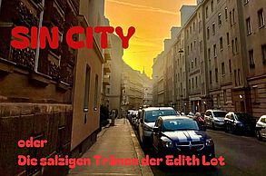 SIN CITY, ODER DIE SALZIGEN TRÄNEN DER EDITH LOT